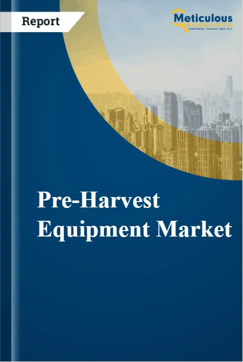 Pre-Harvest Equipment Market