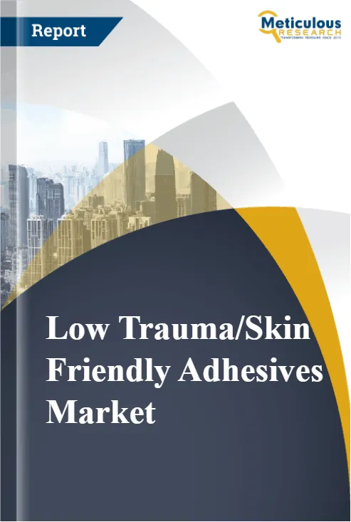 Low Trauma/Skin Friendly Adhesives Market