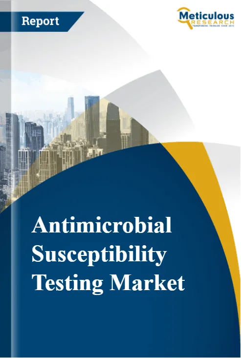 Antimicrobial Susceptibility Testing Market