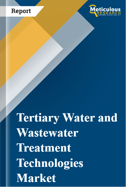 Tertiary Water and Wastewater Treatment Technologies Market