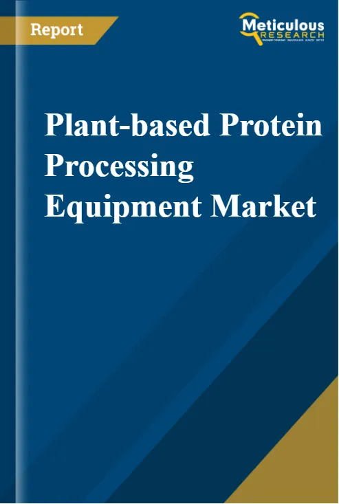 Plant-based Protein Processing Equipment Market