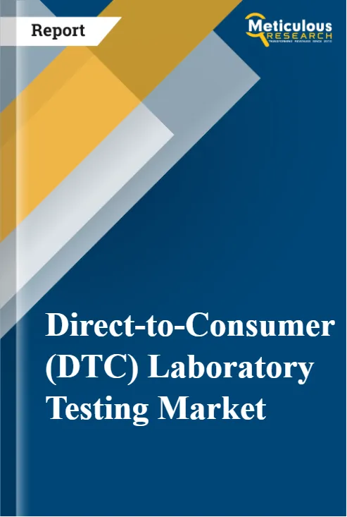 Direct-to-Consumer Laboratory Testing Market