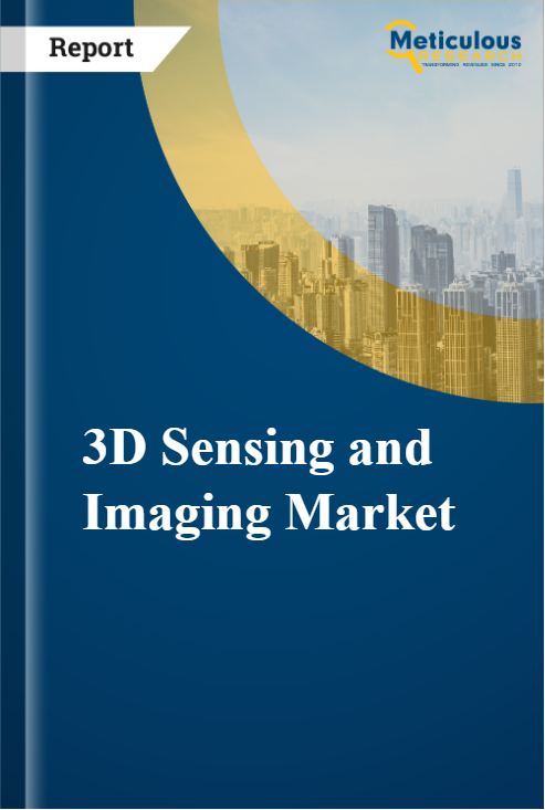 3D Sensing and Imaging Market