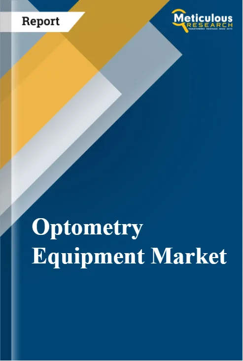 Optometry Equipment Market