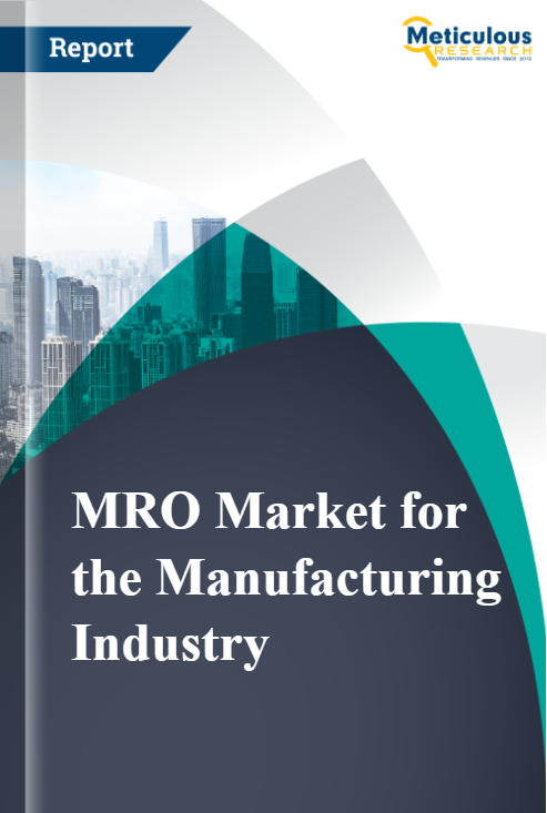 MRO Market for the Manufacturing Industry