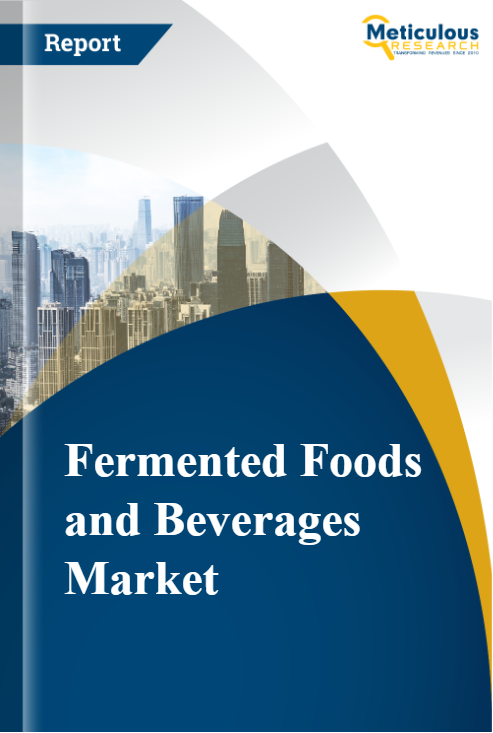 Fermented Foods and Beverages Market