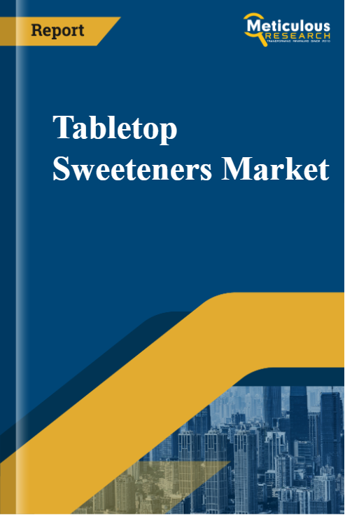 Tabletop Sweeteners Market