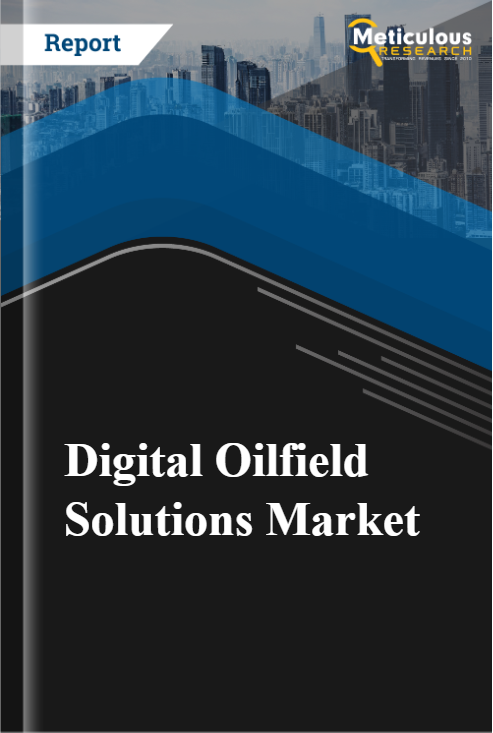 Digital Oilfield Solutions Market