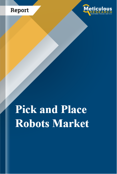 Pick and Place Robots Market
