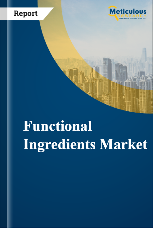 Functional Ingredients Market