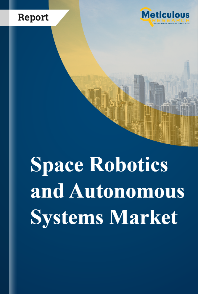 Space Robotics and Autonomous Systems Market