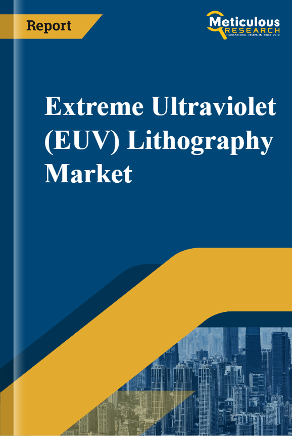 Extreme Ultraviolet (EUV) Lithography Market