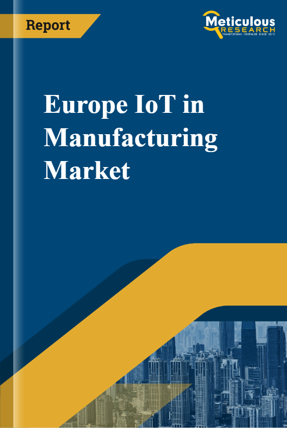 Europe IoT in Manufacturing Market