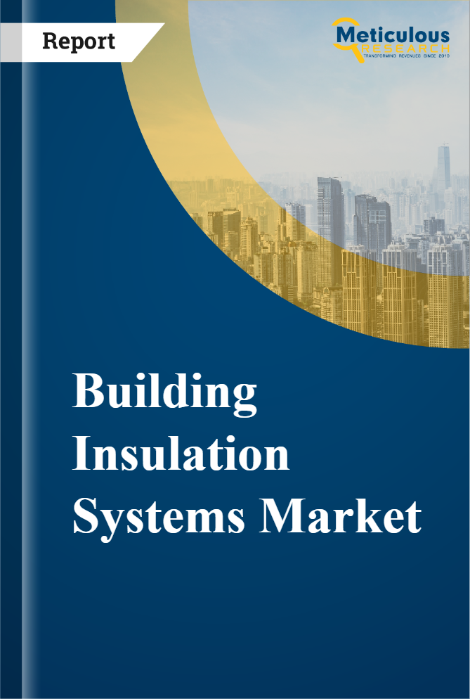 Building Insulation Systems Market