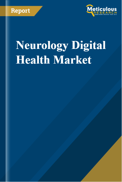 Neurology Digital Health Market