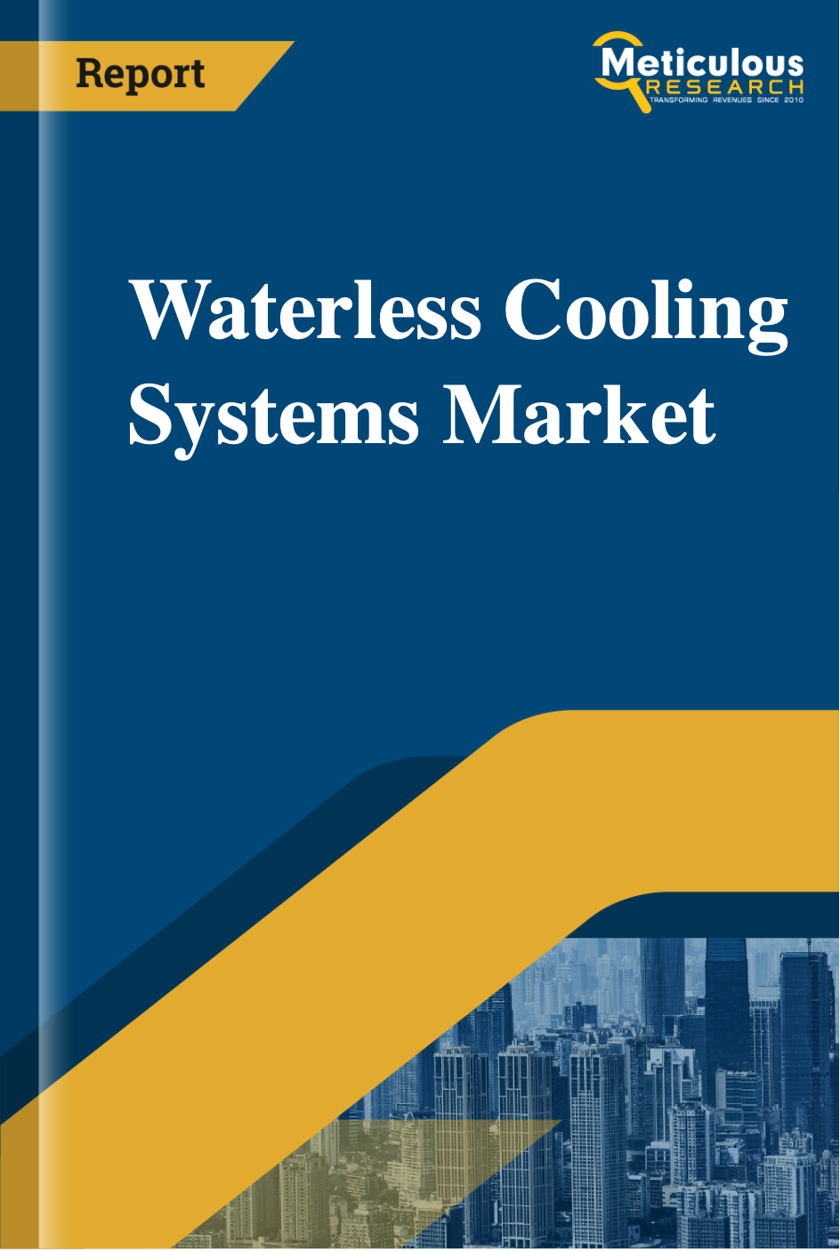 Waterless Cooling Systems Market